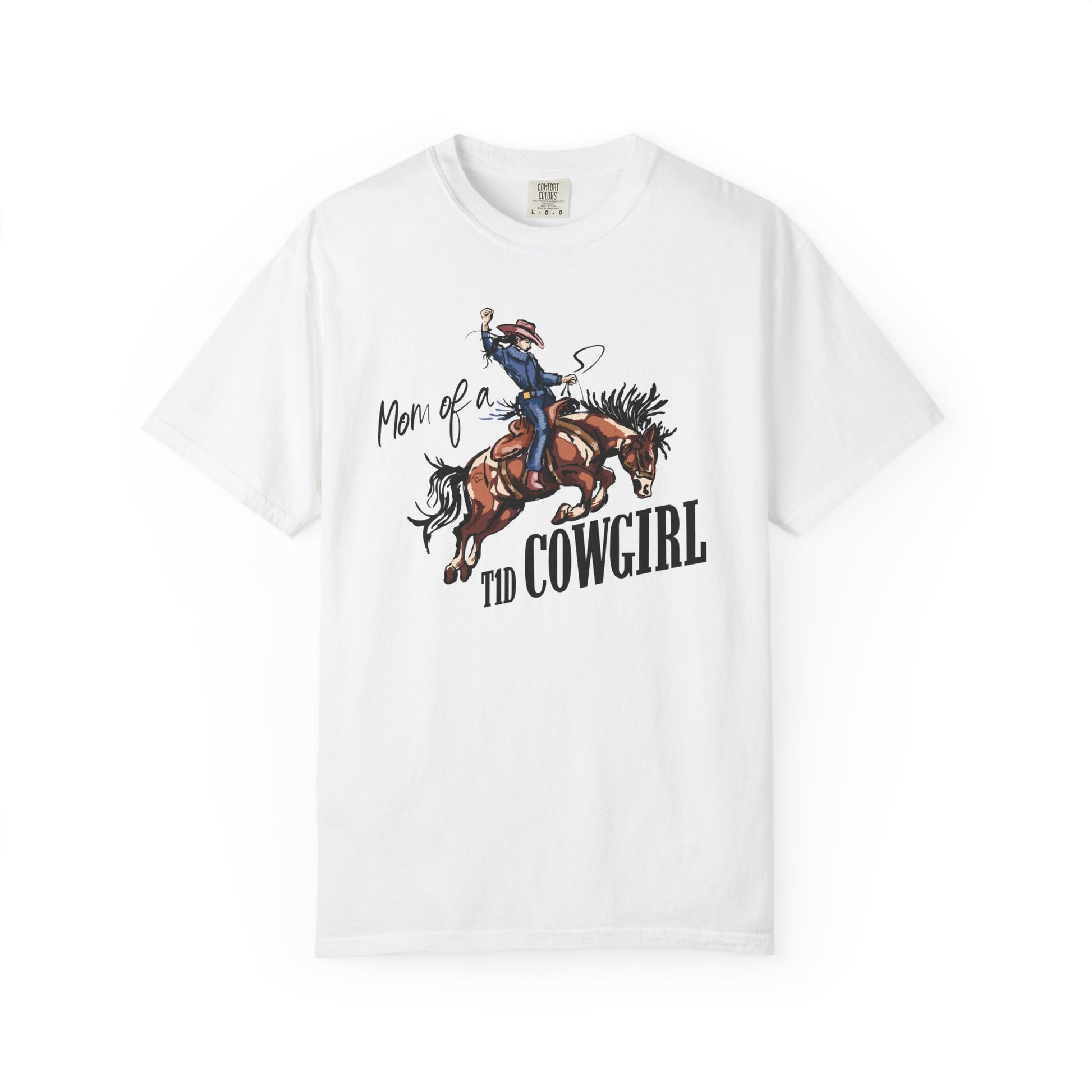 Mom of a T1D Cowgirl T-Shirt showcasing a cowgirl and insulin pump, promoting diabetes awareness.