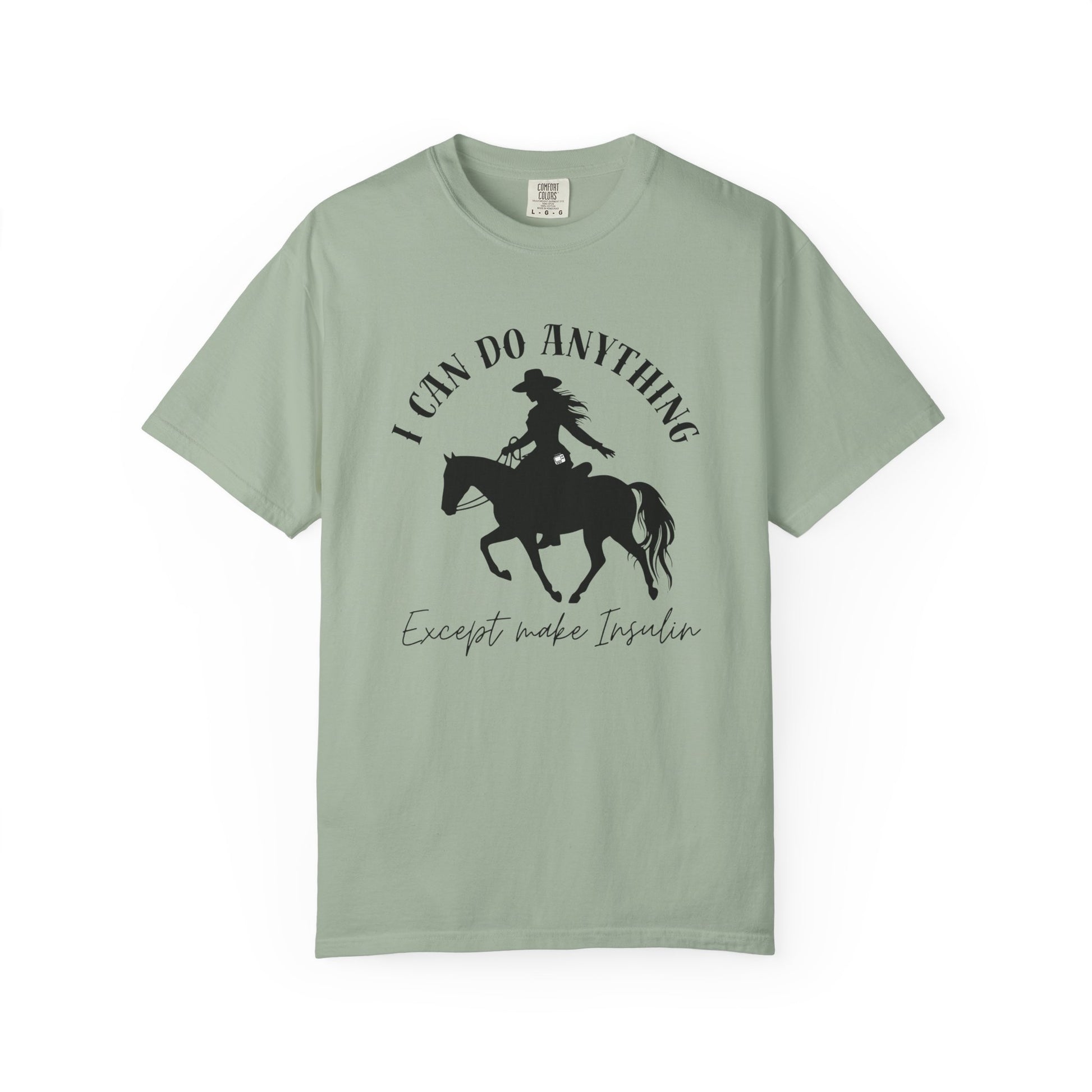 I can do anything except make insulin t1d diabetes shirt